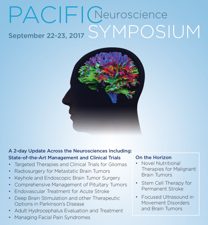 Pacific Neuroscience Symposium 2017 | Pacific Neuroscience Institute