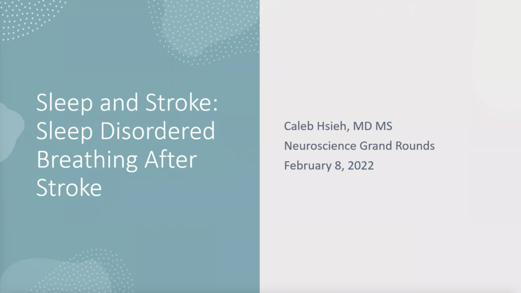 Grand Rounds - Pacific Neuroscience Institute